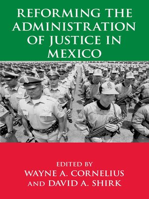 cover image of Reforming the Administration of Justice in Mexico